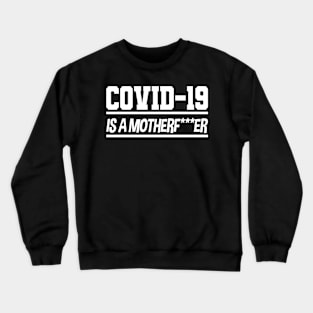 Corona Highschool Covid-19 World Tour Virus Quarantine Crewneck Sweatshirt